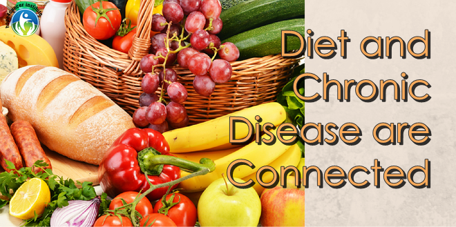 An Unhealthy Diet Causes Development of Chronic Diseases